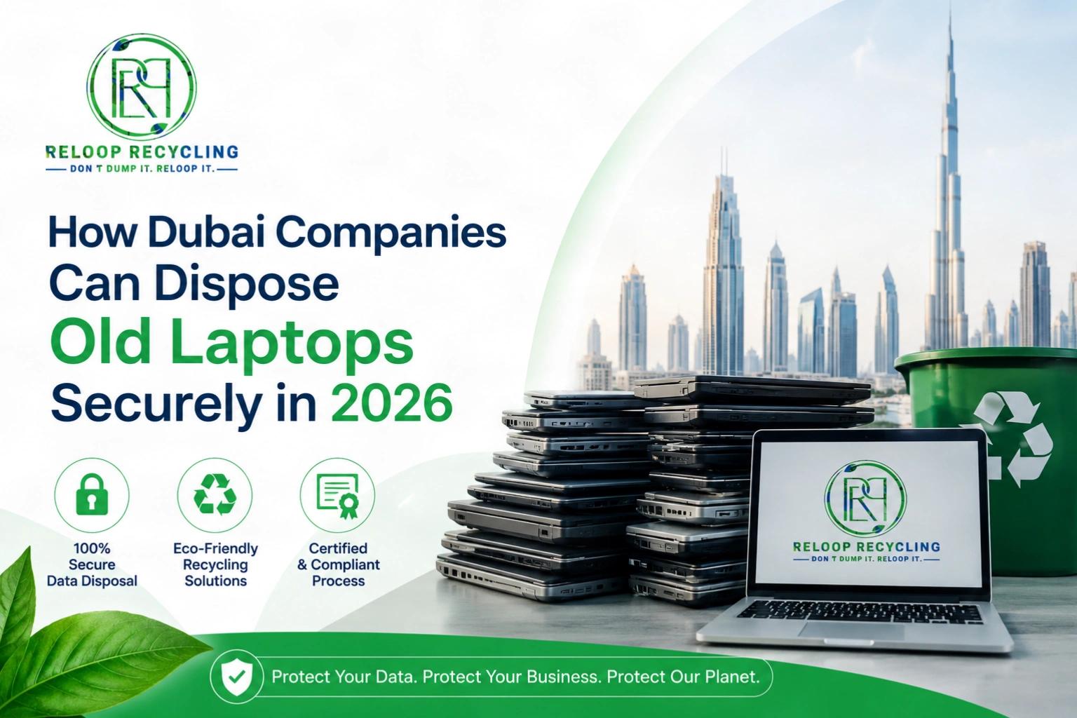 How Dubai Companies Can Dispose Old Laptops Securely in 2026
